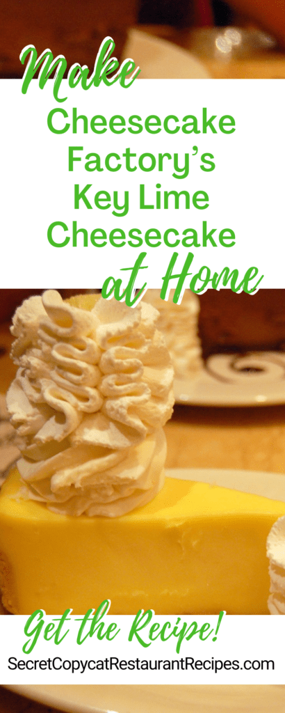 Cheesecake Factory’s Key Lime Cheesecake Recipe