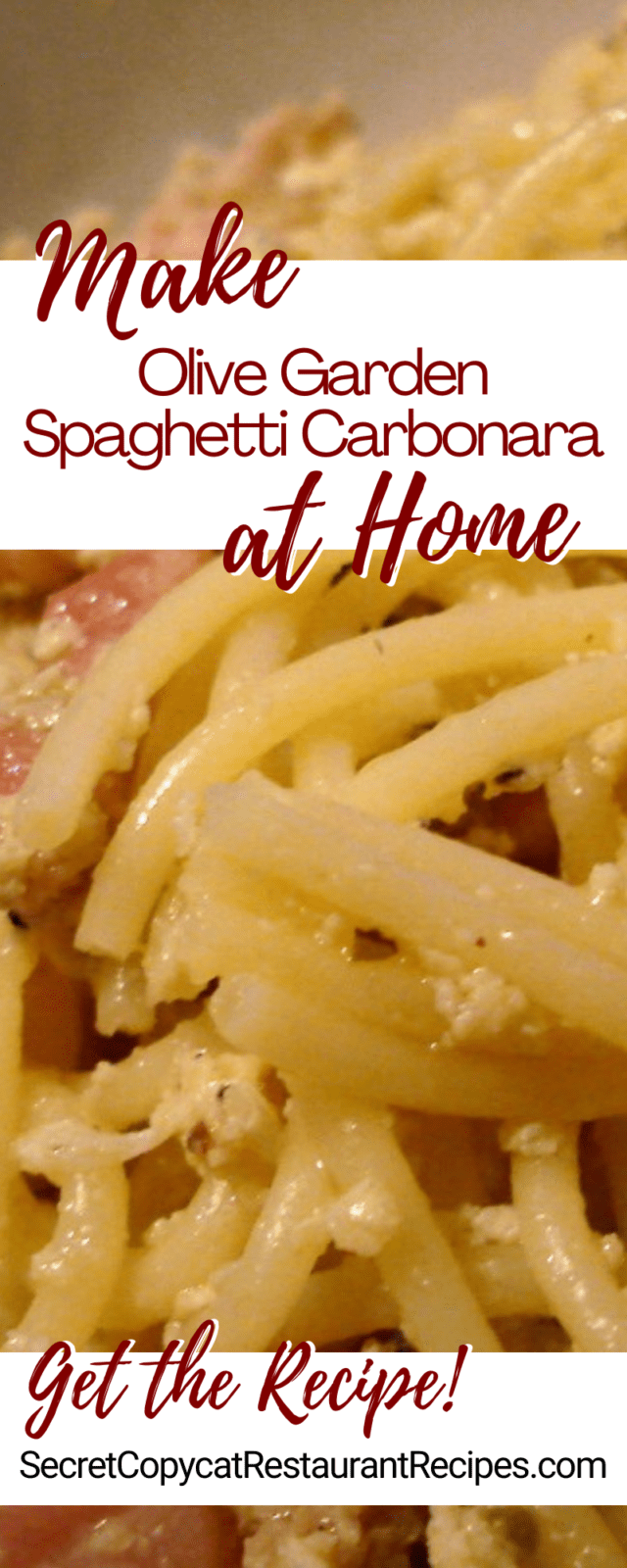 Olive Garden’s Spaghetti Carbonara Restaurant Recipe