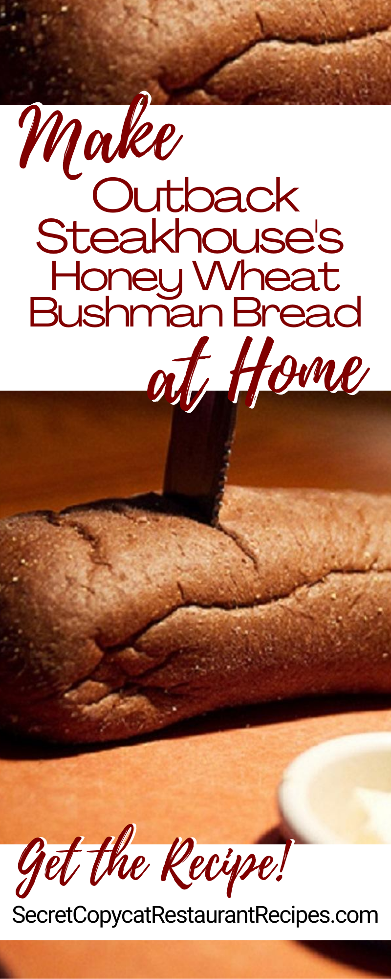 Outback Steakhouse Honey Wheat Bushman Bread Recipe