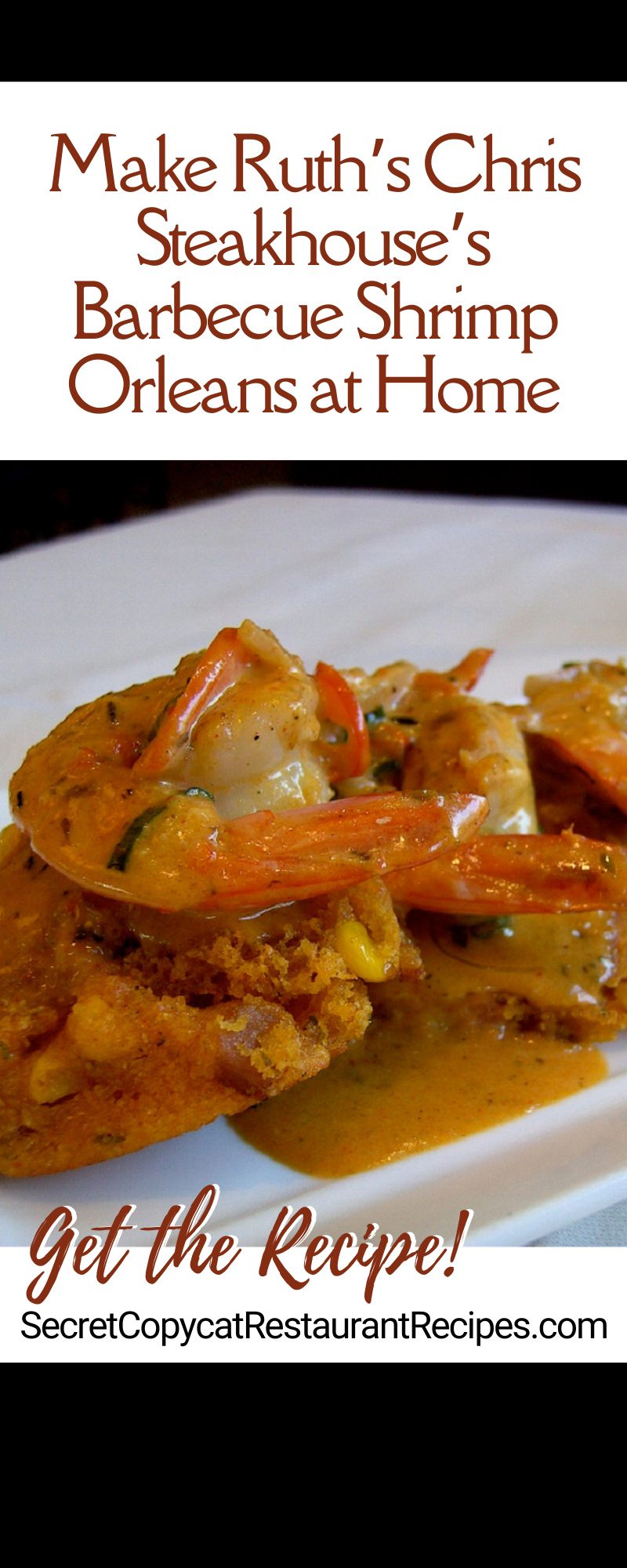 Ruth’s Chris Steakhouse Barbecue Shrimp Orleans Recipe