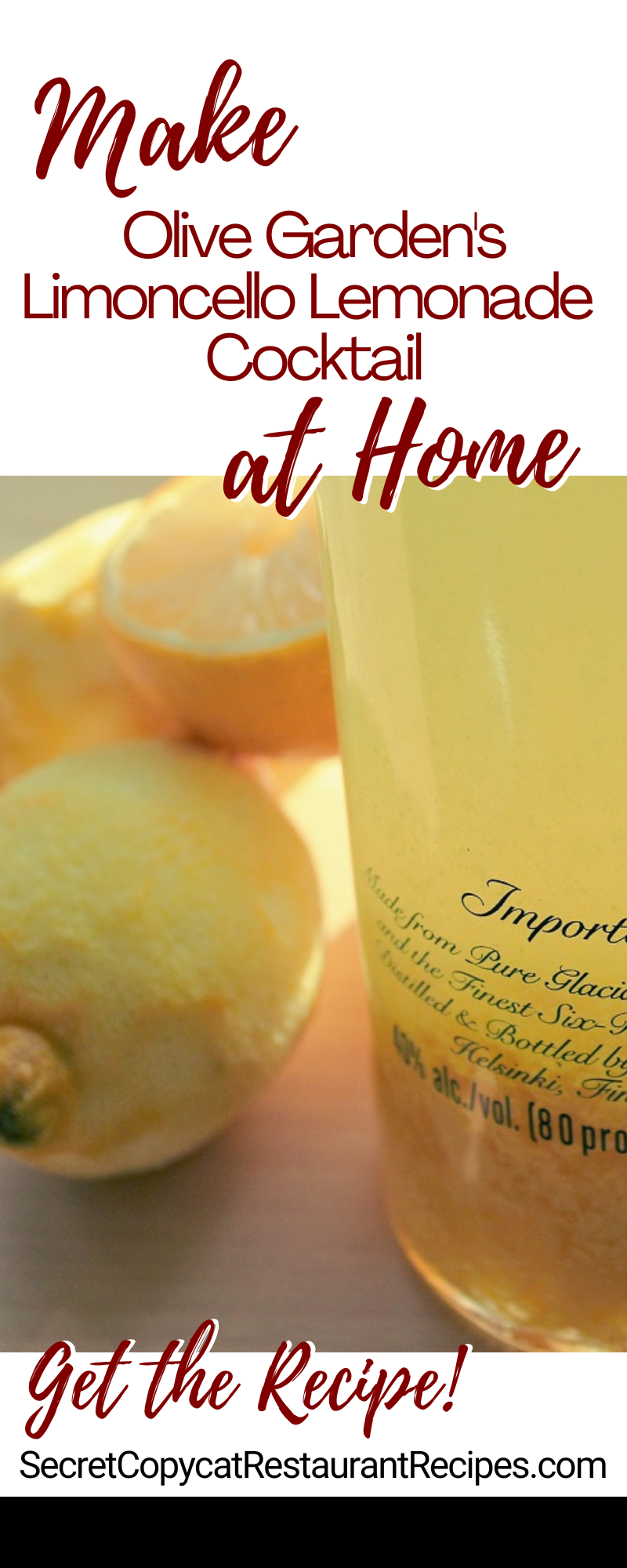 Olive Garden Limoncello Lemonade Cocktail Recipe
