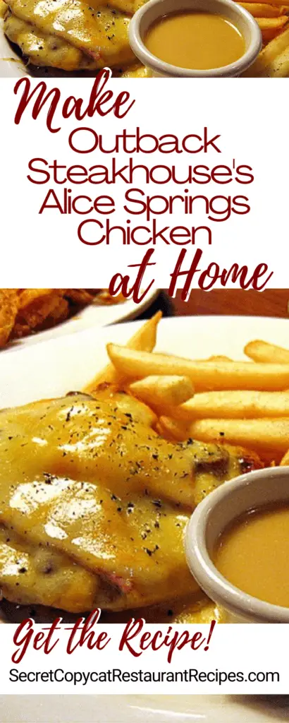 Outback Steakhouse's Alice Springs Chicken Restaurant Recipe