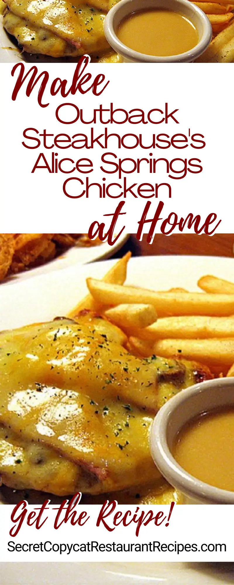 Outback Steakhouse Alice Springs Chicken Recipe