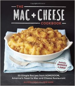 The Mac and Cheese Cookbook