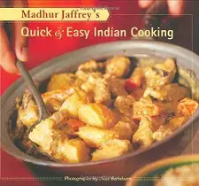 Madhur Jaffreys Quick and Easy Indian Cooking