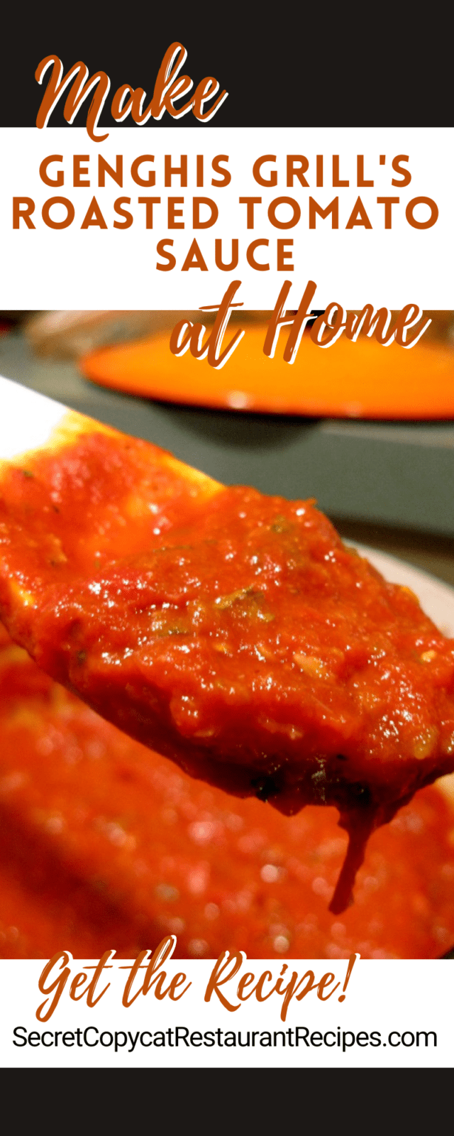 Genghis Grill Roasted Tomato Sauce Recipe
