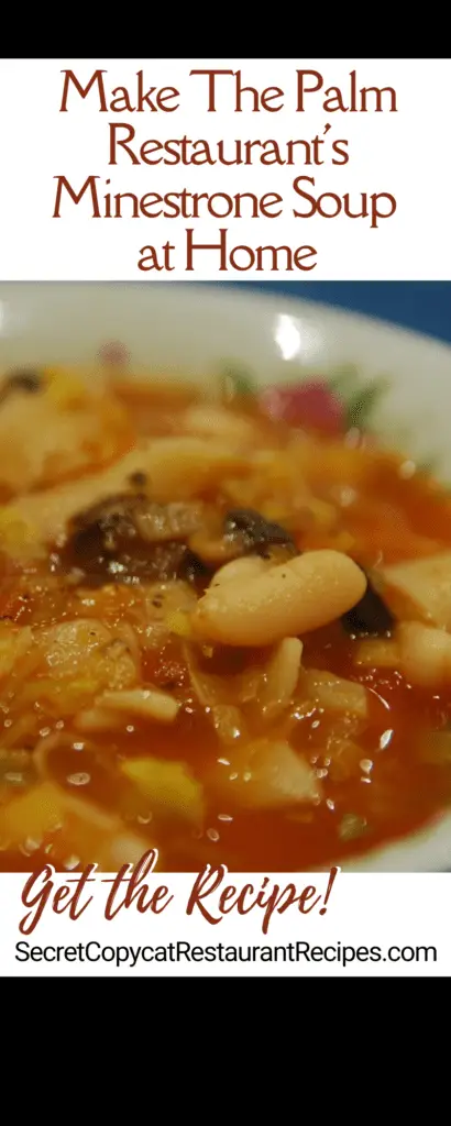 The Palm Restaurant Minestrone Soup Recipe