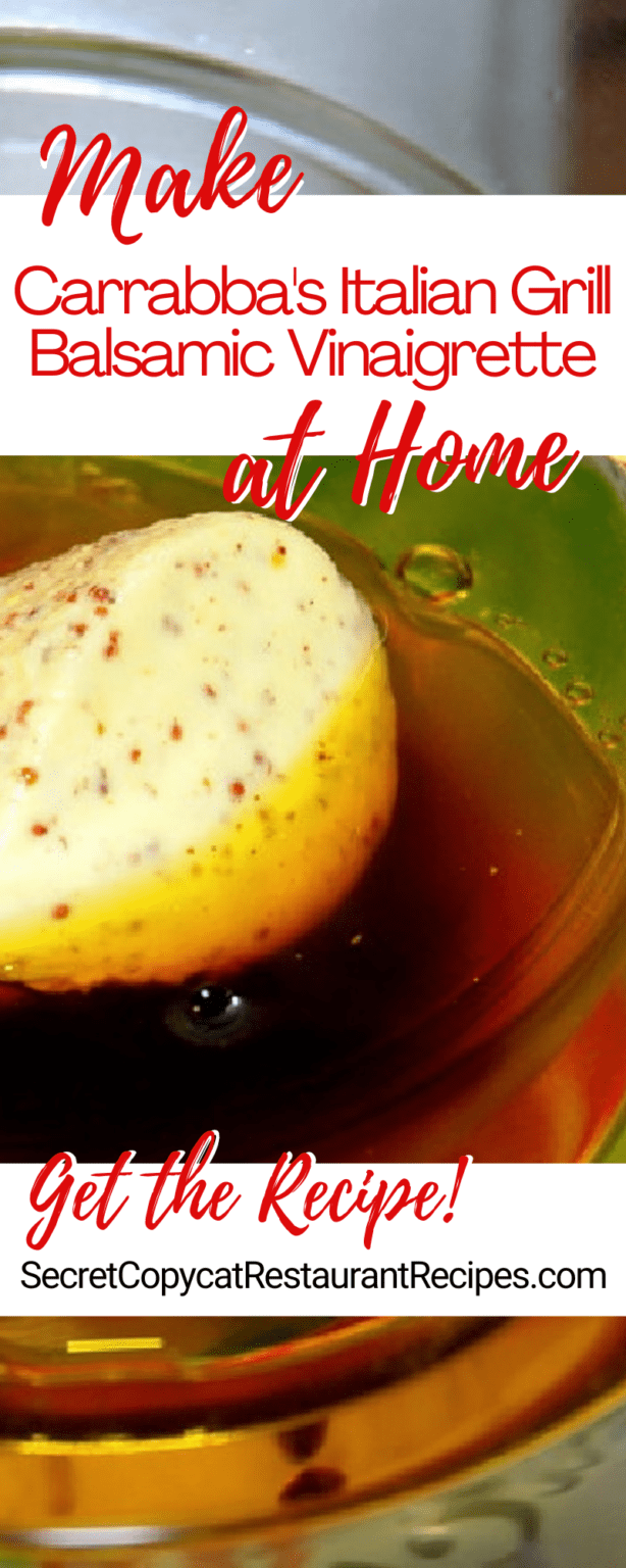 Carrabba's Italian Grill Balsamic Vinaigrette Recipe
