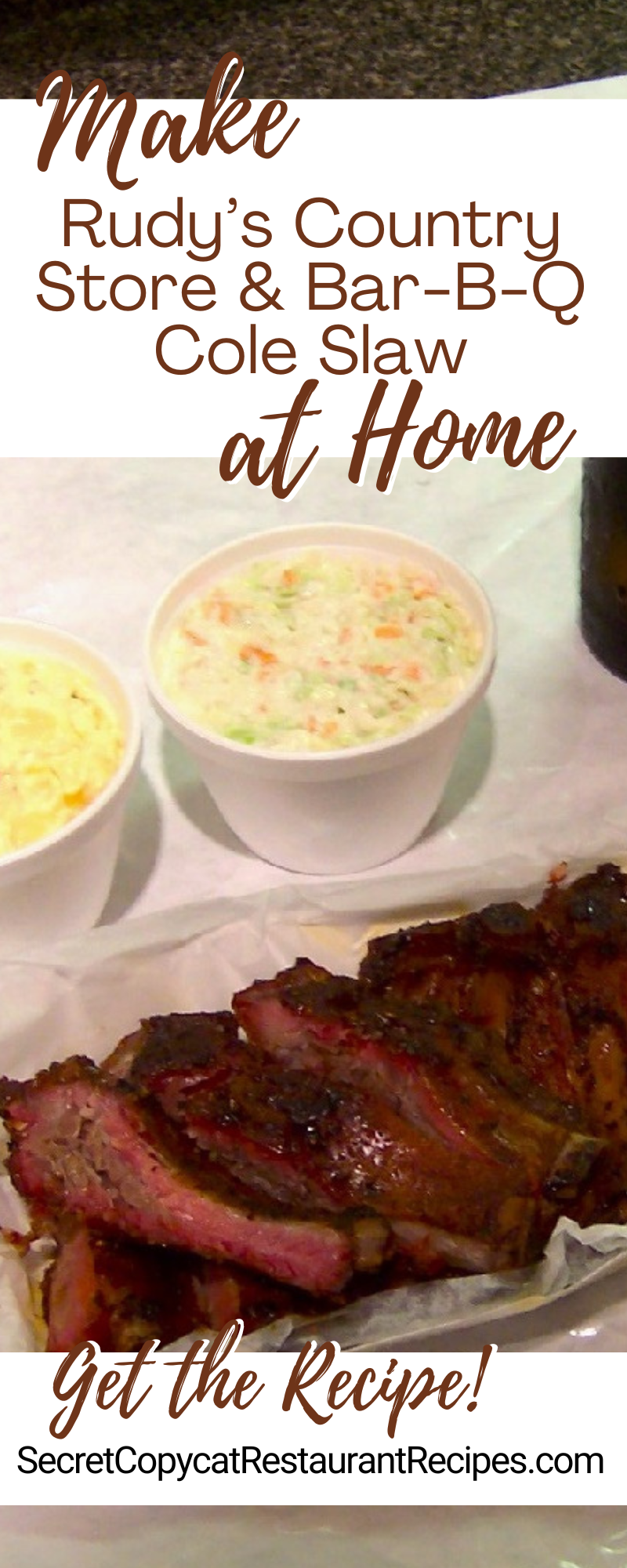 Rudy’s Country Store & Bar-B-Q Cole Slaw Recipe
