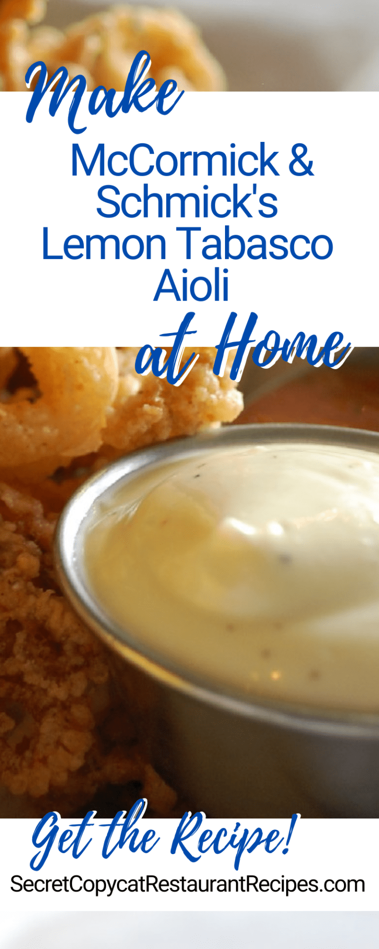 McCormick & Schmick's Lemon Tabasco Aioli Recipe