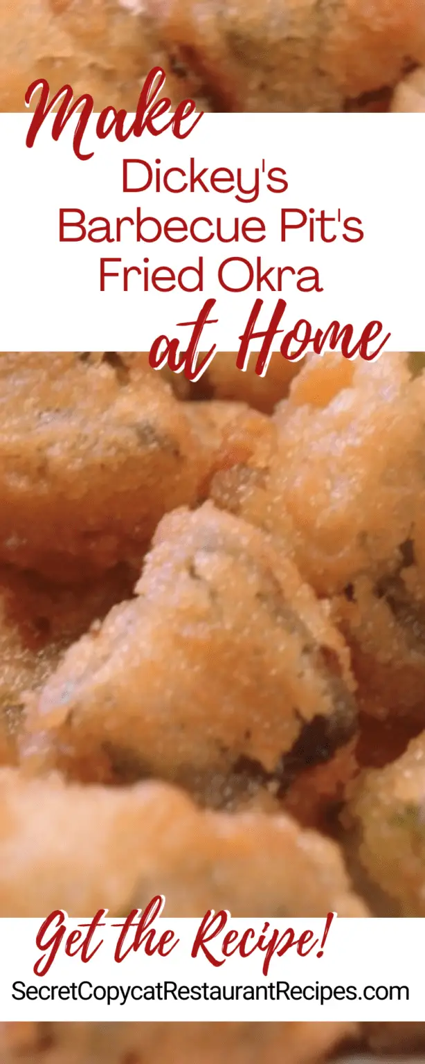 Dickey's Barbecue Pit Fried Okra Recipe