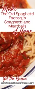 The Old Spaghetti Factory Spaghetti And Meatballs Recipe