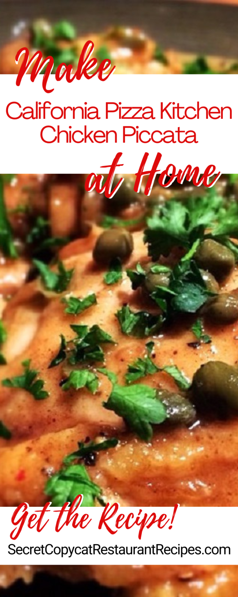 California Pizza Kitchen Chicken Piccata Recipe Secret Copycat