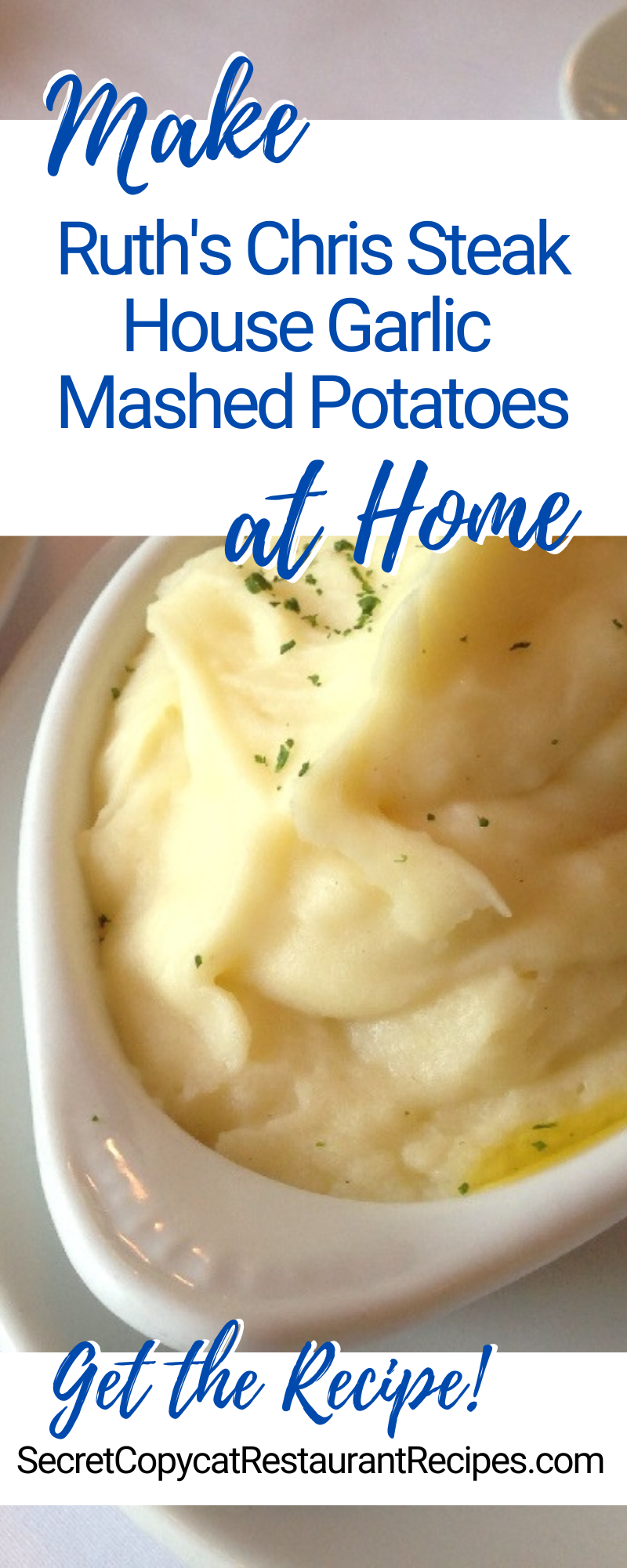 Ruth's Chris Steak House Garlic Mashed Potatoes Recipe