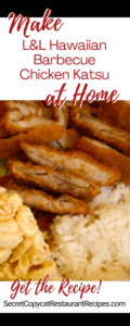 L&L Hawaiian Barbecue Chicken Katsu Recipe
