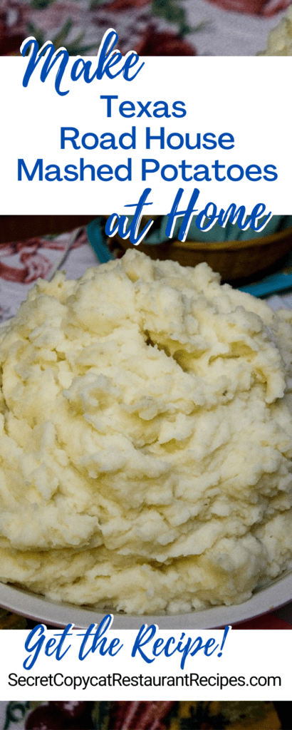 Texas Road House Mashed Potatoes Recipe