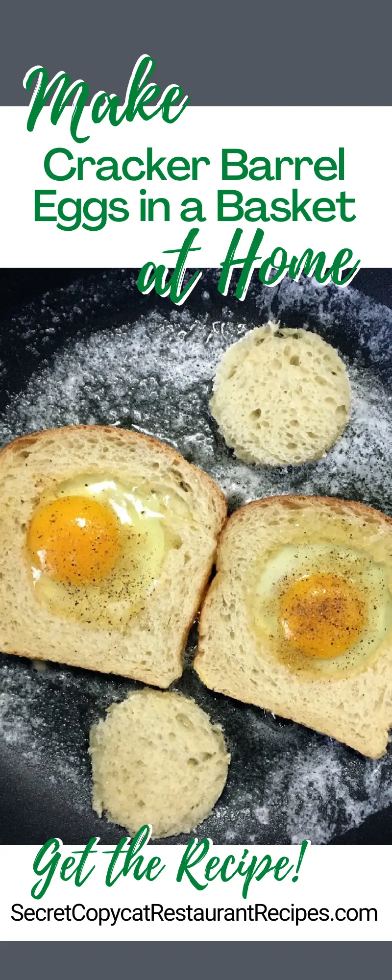 Cracker Barrel Eggs in a Basket Recipe