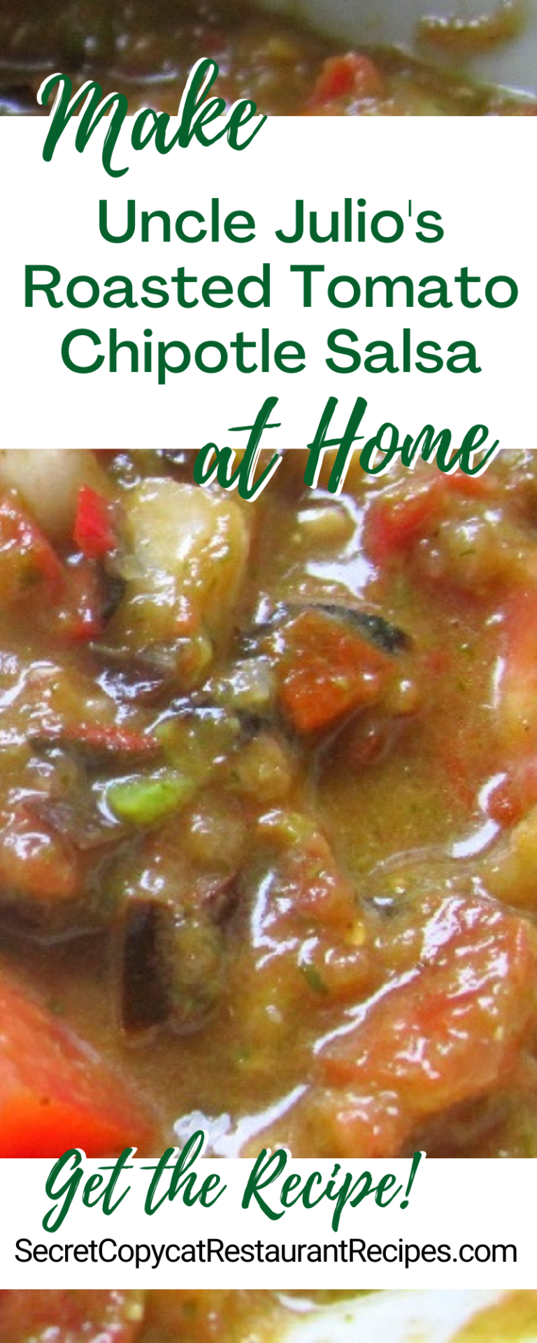 Uncle Julio's Roasted Tomato Chipotle Salsa Recipe