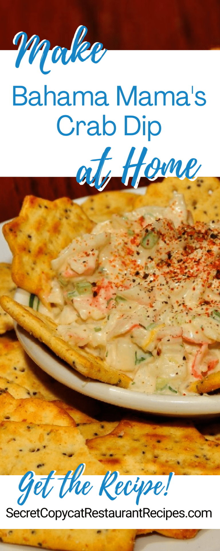 Bahama Mama Crab Dip Copycat Recipe Secret Copycat Restaurant Recipes