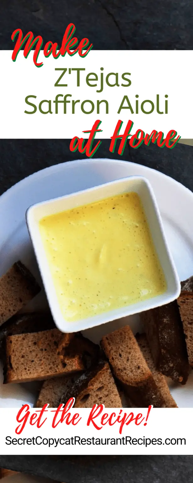 Z'Tejas Saffron Aioli Recipe Secret Copycat Restaurant Recipes
