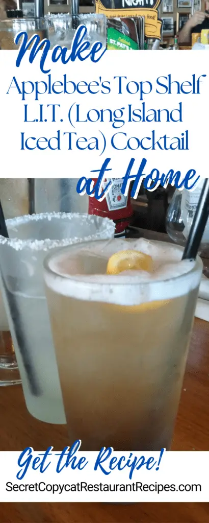 Applebee's Top Shelf L.I.T. (Long Island Iced Tea) Cocktail Recipe