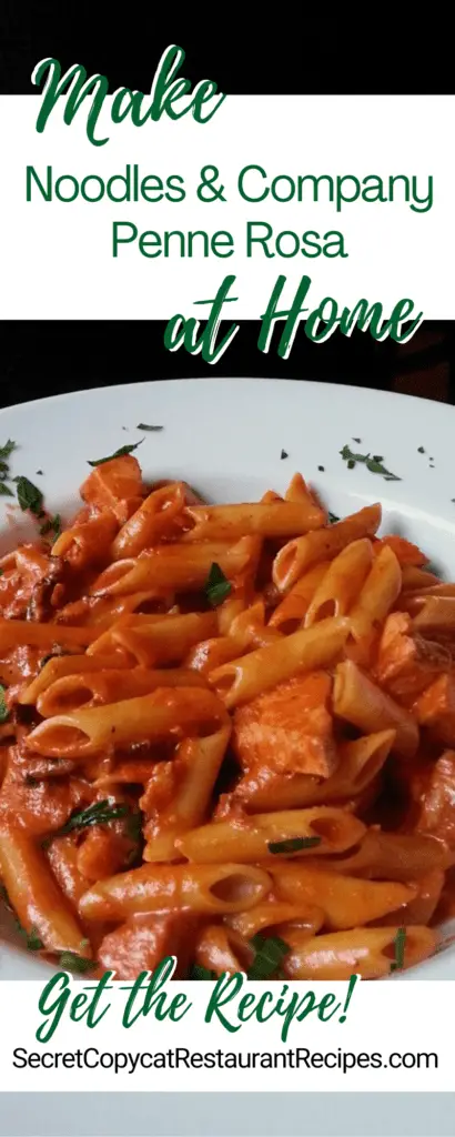 Noodles & Company Penne Rosa Recipe