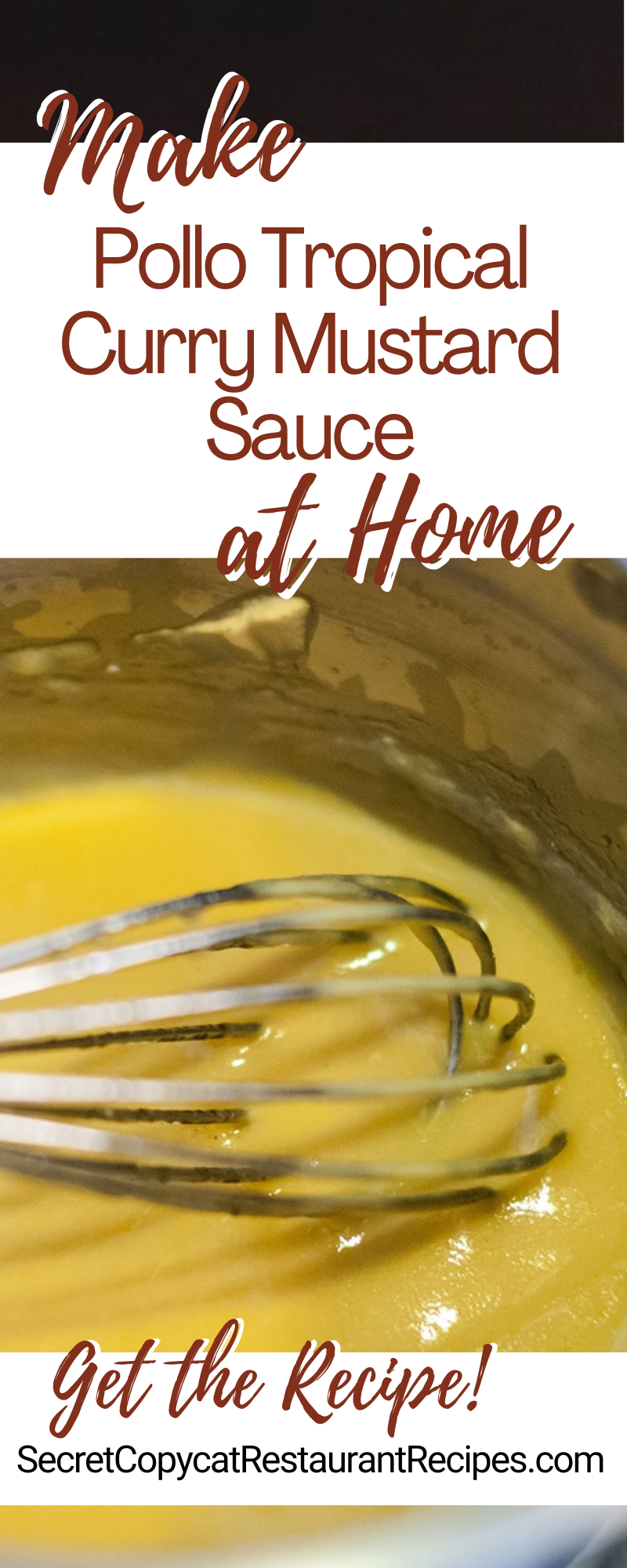 Pollo Tropical Curry Mustard Sauce Recipe