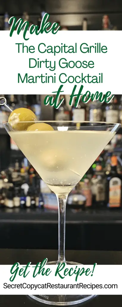 The Capital Grille Dirty Goose Martini Cocktail Recipe