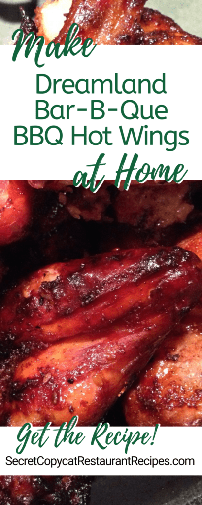 Dreamland Bar-B-Que BBQ Hot Wings Recipe