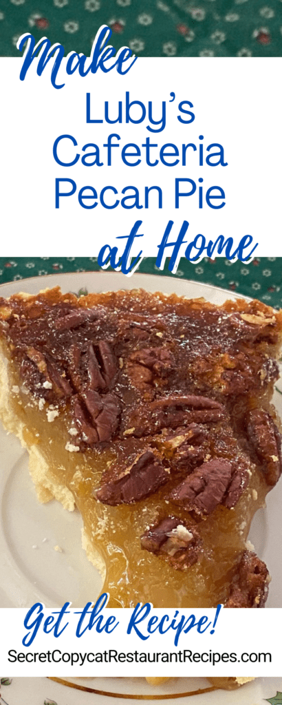 Luby’s Cafeteria Pecan Pie Recipe
