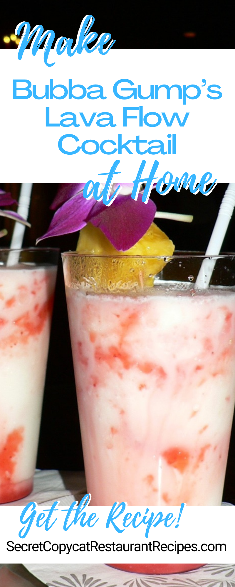 Bubba Gump Shrimp Company Lava Flow Cocktail Recipe