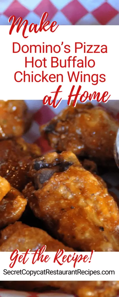 Domino’s Pizza Hot Buffalo Chicken Wings Recipe