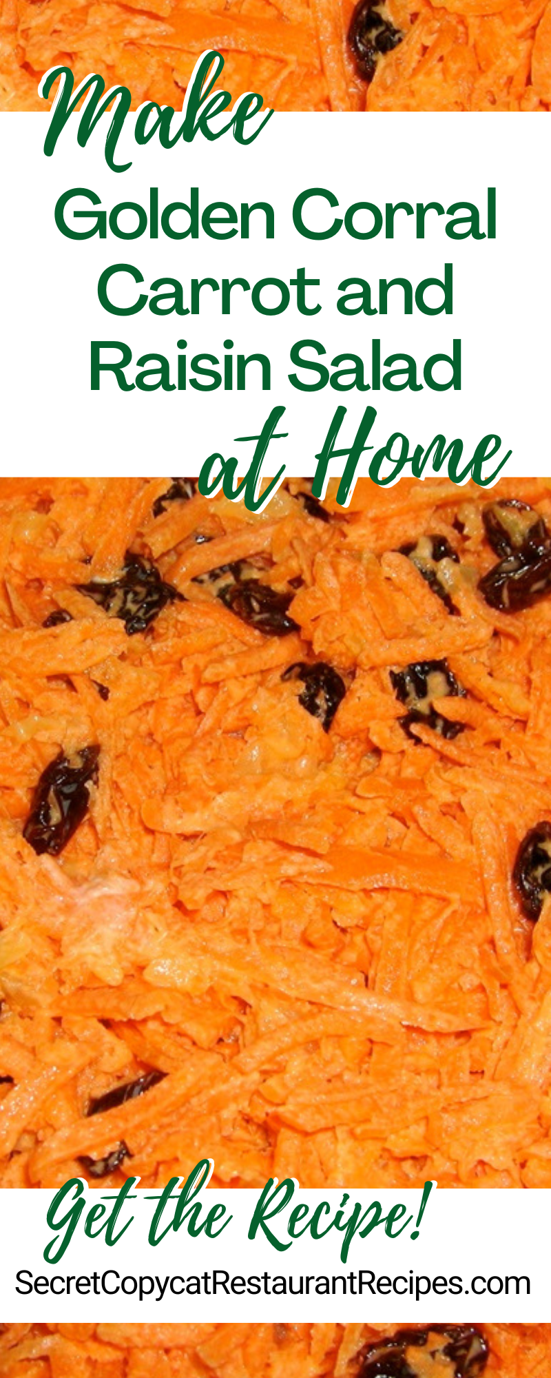 Golden Corral Carrot and Raisin Salad Recipe