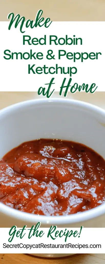 Red Robin Smoke & Pepper Ketchup Recipe