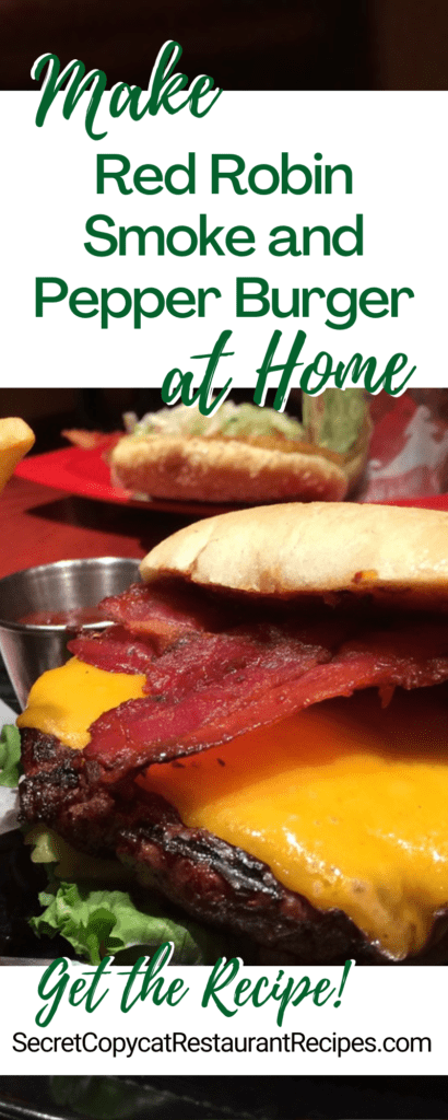 Red Robin Smoke and Pepper Burger Recipe