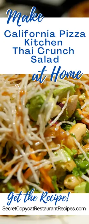 California Pizza Kitchen Thai Crunch Salad Recipe