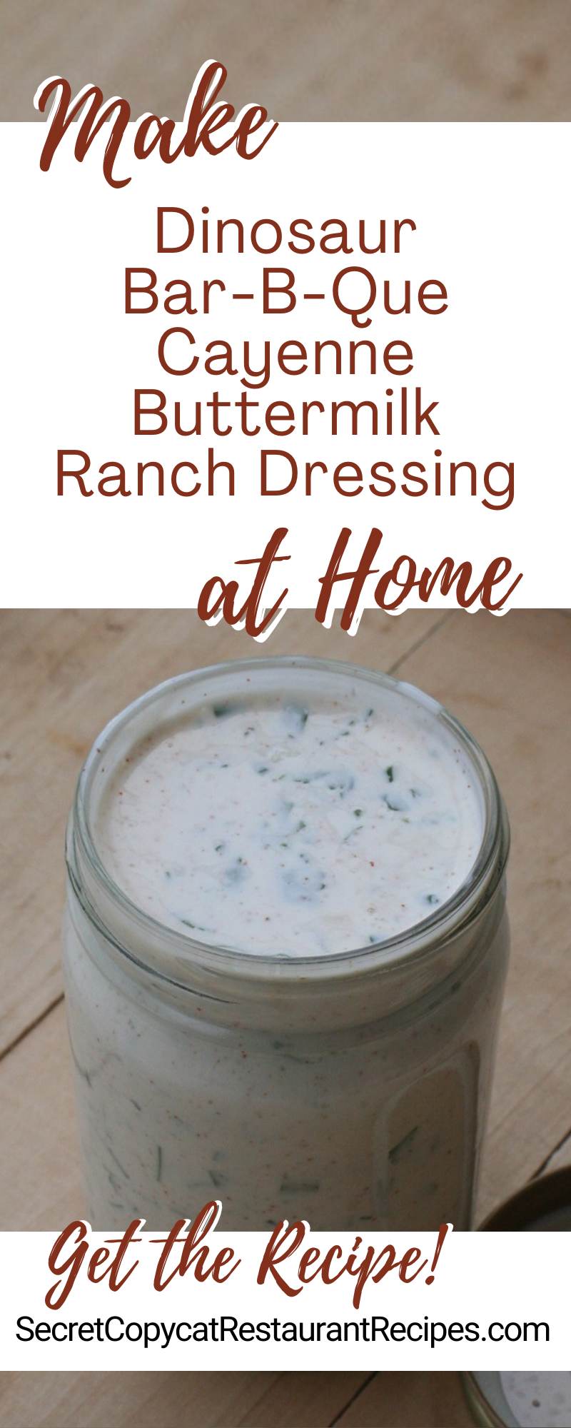 Dinosaur Bar-B-Que Cayenne Buttermilk Ranch Dressing Recipe