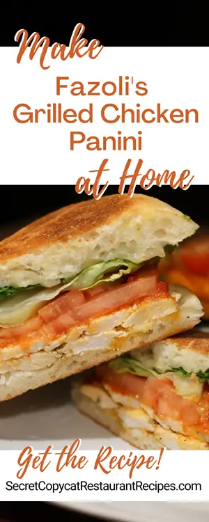 Fazoli's Grilled Chicken Panini Recipe