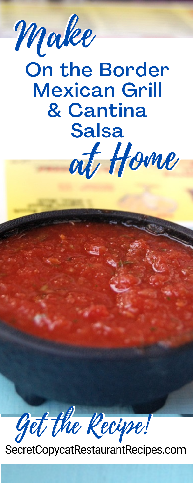 On the Border Mexican Grill & Cantina Salsa Recipe