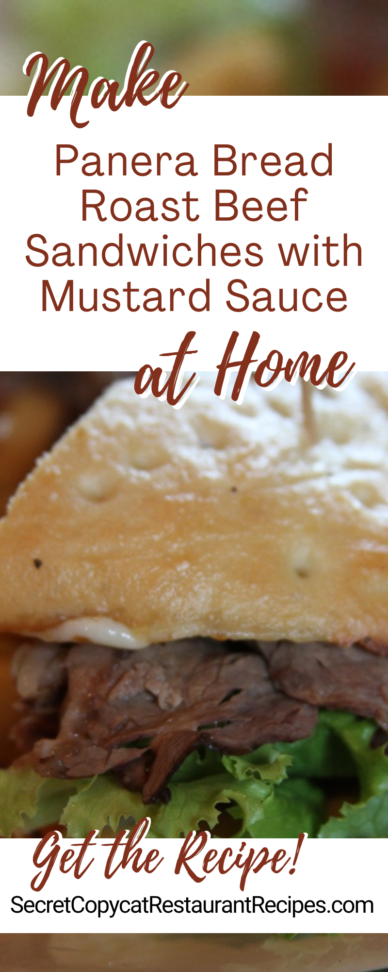 Panera Bread Roast Beef Sandwiches with Mustard Sauce Recipe