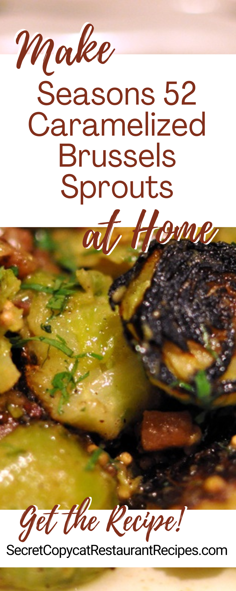 Seasons 52 Caramelized Brussels Sprouts Recipe