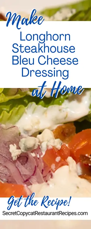 Longhorn Steakhouse Bleu Cheese Dressing Recipe