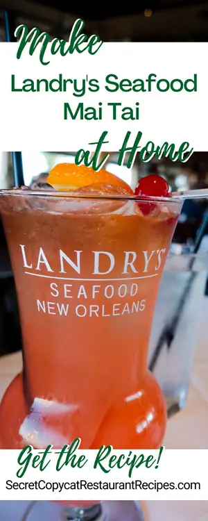 Landry's Seafood Mai Tai Cocktail Recipe