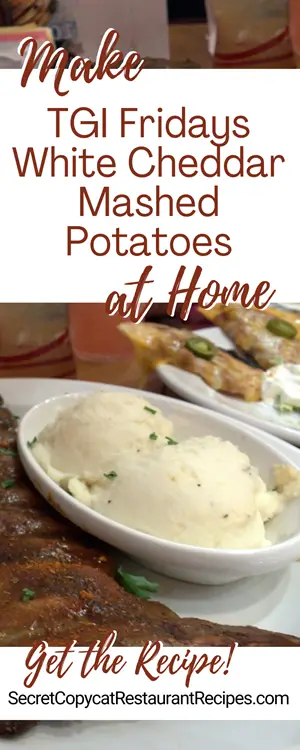 TGI Fridays White Cheddar Mashed Potatoes Recipe