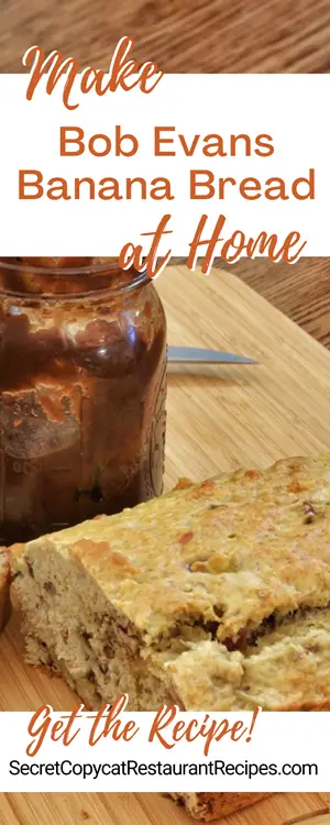 Bob Evans Banana Bread Recipe