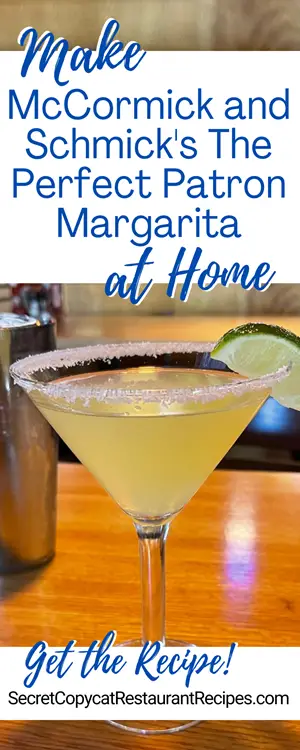McCormick and Schmick's The Perfect Patron Margarita Cocktail Recipe