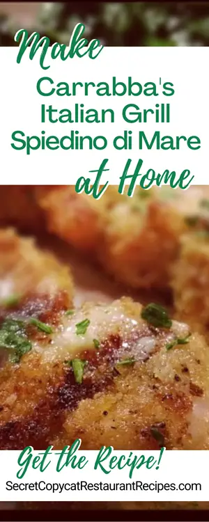 Carrabba's Italian Grill Spiedino di Mare Recipe