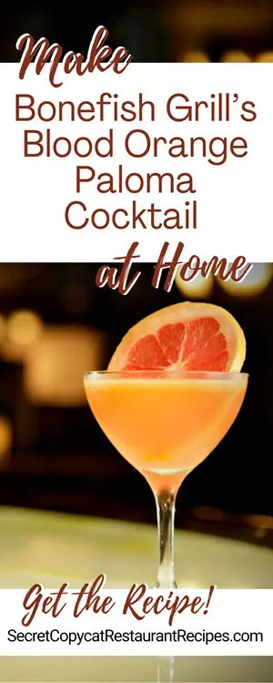 Bonefish Grill Blood Orange Paloma Cocktail Recipe
