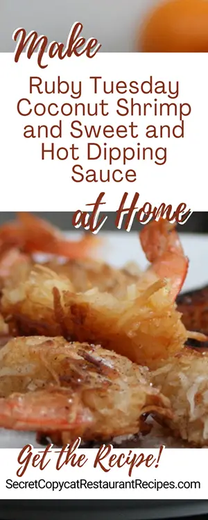 Ruby Tuesday Coconut Shrimp and Sweet and Hot Dipping Sauce Recipe