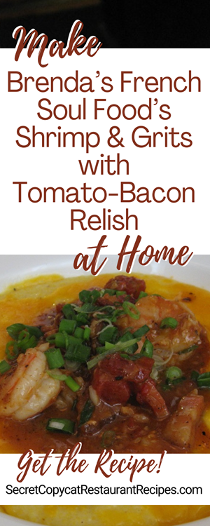 Brenda’s French Soul Food Shrimp & Grits With Tomato-Bacon Relish Recipe
